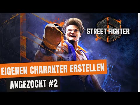 eigenen FIGHTER erstellen - Open World - DEMO | Street Fighter 6 Gameplay Deutsch PS5 Lets Play