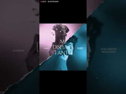 Mi Dispiace tanto Valerio Mazzei Luna vi piace? Alzate il volume