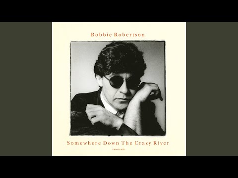 Somewhere Down The Crazy River (Remix)