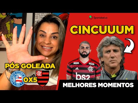 MELHORES MOMENTOS: FLAMENGO X BAHIA / 5x0 cincunnnn