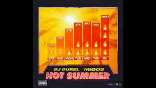 DJ Durel, Migos - Hot Summer (Bass Boosted)