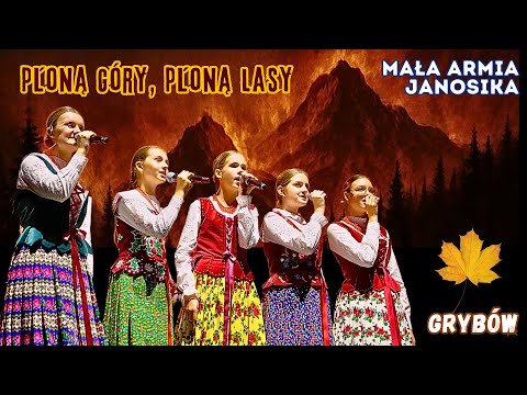 Płoną góry, płoną lasy / Mała Armia Janosika / Jesień Grybowska / grybow24.pl / Miasto Grybów