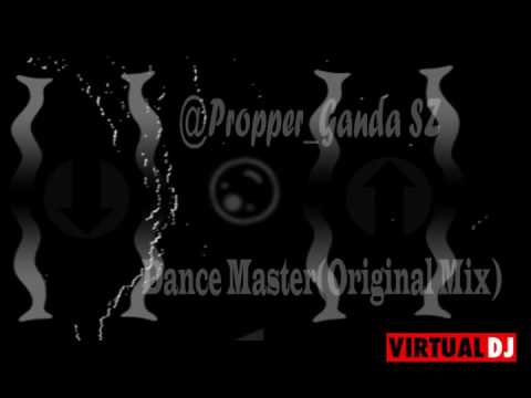 Propper_Ganda - Dance Master (Official Video)