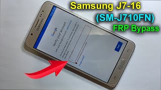 Samsung (SM-J710FN) Google Account Remove Android 8.1.0 || Samsung J7 2016 FRP Bypass || Without PC