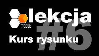 Lekcja 6 - Kurs Rysunku Online