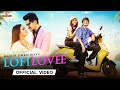 LOFI LOVEE - Sourav Joshi Vlogs | Priya Dhapa | Bharti | Haarsh | Ved Sharma | Asees Kaur