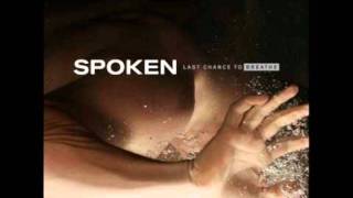 Spoken - Last Chance To Breathe