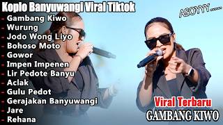 Download lagu KOPLO BANYUWANGI TERBARU 2026 🔥 Gambang Kiwo, Wurung | Full Album Viral Tiktok mp3