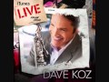 Dave Koz-Can't Let You Go (Sha La La)