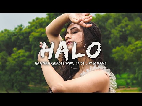 Hannah Gracelynn, lost , Pop Mage - Halo (Magic Cover Release)