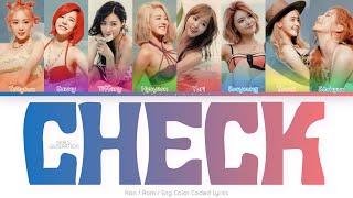 Girls’ Generation (소녀시대) Check Color Coded Lyrics (Han/Rom/Eng)