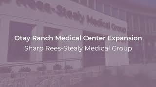 Sharp Rees-Stealy Otay Ranch Expansion Virtual Tour