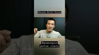 Download lagu Ustadz Felix Siauw - Buat Kamu yang Lagi Putus Cinta mp3