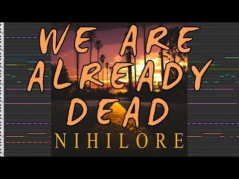 Nihilore - We Are Already Dead