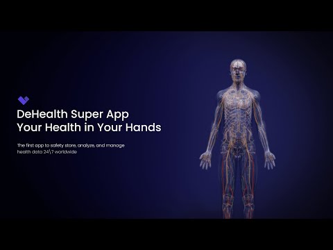 DeHealth – AI health SuperApp