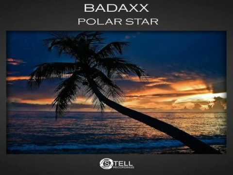 Badaxx- Polar Star [Stell Recordings] (Audio)