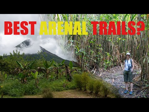 Hiking Arenal Volcano | Best 1968 Trails, Tips and Options