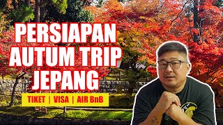 TRIP PREPARATION TO JAPAN | tickets, visa, accommodation