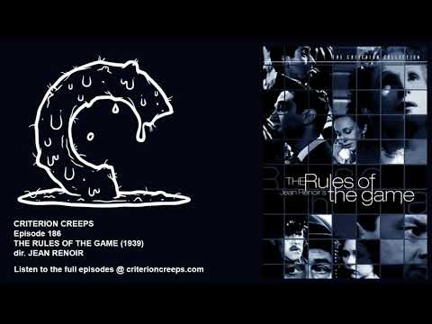 Criterion Creeps Ep. 186: The Rules of the Game