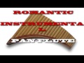 ROMANTIC INSTRUMENTAL PAN FLUTE DUST ...