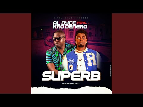 Superb (feat. Kaodenero)