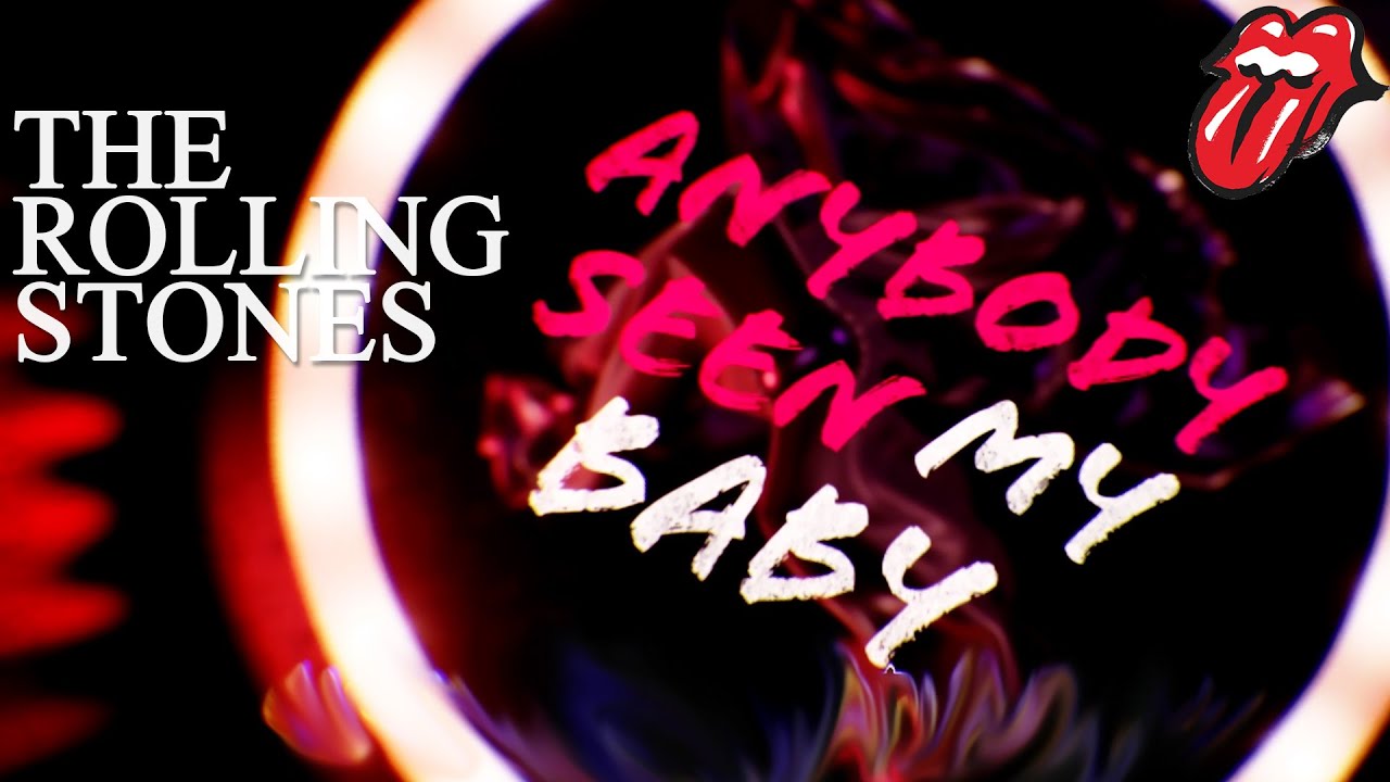 The Rolling Stones - Anybody Seen My Baby?