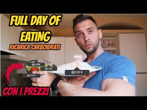 FULL DAY OF EATING * Ricarica Dei CARBOIDRATI * Quanto COSTA Ogni Pasto ?  ** FITNESS Budget **