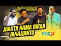 JAARTII NAMA BIRAA JANAJJANTU Diraamaa Gabaabaa