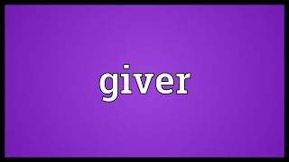 Giver Meaning