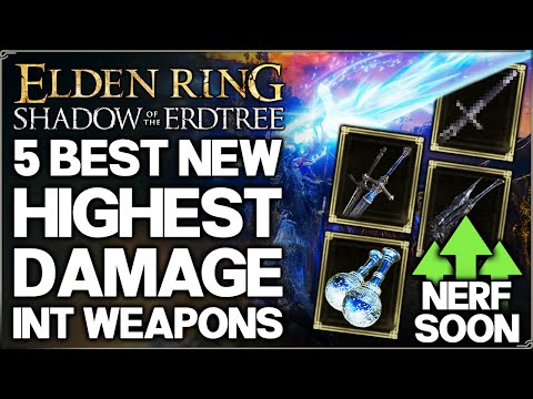 Shadow of the Erdtree - The 5 New Best MOST OP Intelligence Weapons in Game Build Guide Elden Ring!