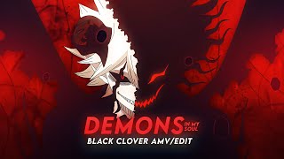 Demons In My Soul I Asta Black Clover AMV/Edit