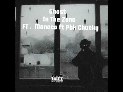 Ghost - In The Zone X Menace x  @ChuckyFrmdaP (Official Audio)