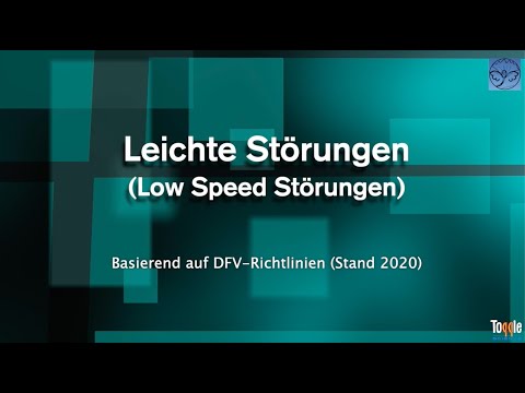 Leichte Öffnungsstörungen (Low Speed Malfunctions)