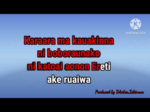Na katikui au taeka Karaoke