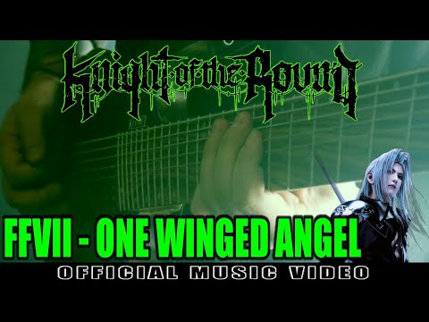 Knight of the Round  |  One-Winged Angel (FFVII)  |  OFFICIAL VIDEO