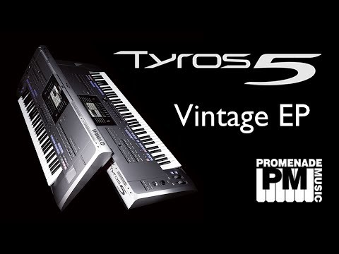 Yamaha Tyros5  Cool! Vintage EP demonstration