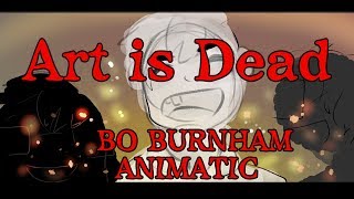 Art is Dead by Bo Burnham ll Animatic