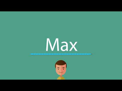 How to pronounce Max