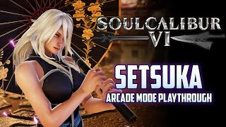 Soul Calibur 6 - Setsuka Arcade Mode Playthrough