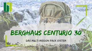 BERGHAUS MMPS CENTURIO 30 III FA - Das Multi Mission Pack System für alle Einsatzanforderungen!