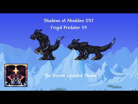 Shadows of Abaddon OST: Frigid Predator [The Decree Updated Theme]