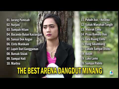 The Best Arena Dangdut Minang - Lagu Minang