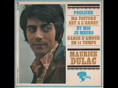 MAURICE DULAC -  MA VOITURE EST A L'ARRET