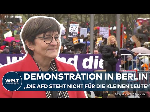 Video Thumbnail: BERLIN: "Wir sind die Brandmauer!" Demonstration gegen AfD mit SPD-Chefin Saskia Esken