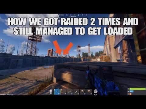HOW WE GOT RAIDED 2 TIMES AND STILL MANAGED TO GET LOADED - Rust Console