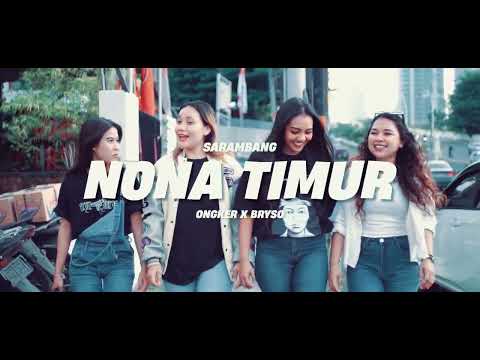 Sarambang - Nona Timur [Official Video]