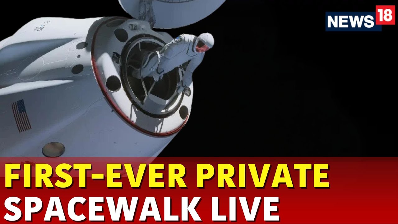 Polaris Dawn Spacewalk | Polaris Dawn Mission | Polaris Dawn | Polaris Dawn Return | News18 | N18G