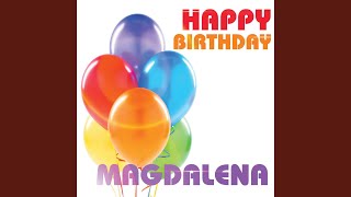 Happy Birthday Magdalena