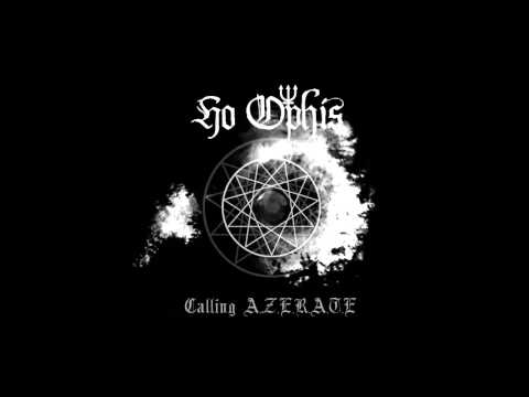 Ho Ophis - Calling A.Z.E.R.A.T.E