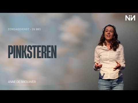 Anne de Brouwer | Pinksteren | 24 mei 2026